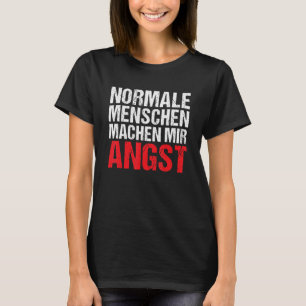 Normale mensen maken me bang 1 t-shirt