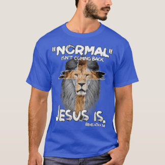 Normale zin die Jezus terugkomt is revisie 14 lio T-shirt