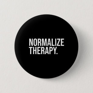 Normaliseer de therapeutische indicatie mentale ge ronde button 5,7 cm