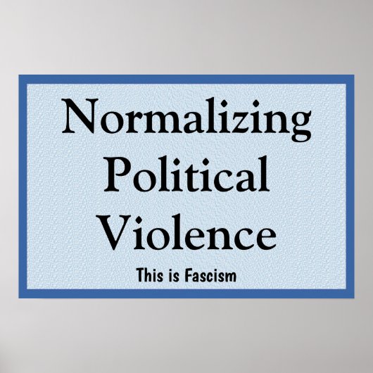 Normaliseren van politiek geweld poster (Voorkant)