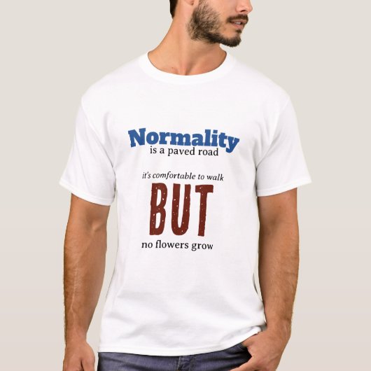 normaliteit t-shirt (Voorkant)