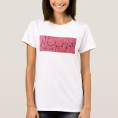 Normalize feeling yourself up t-shirt (Voorkant)