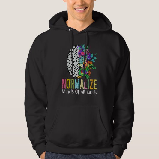 Normalize Minds Of All Kinds Autism Neurodiversity Hoodie (Voorkant)