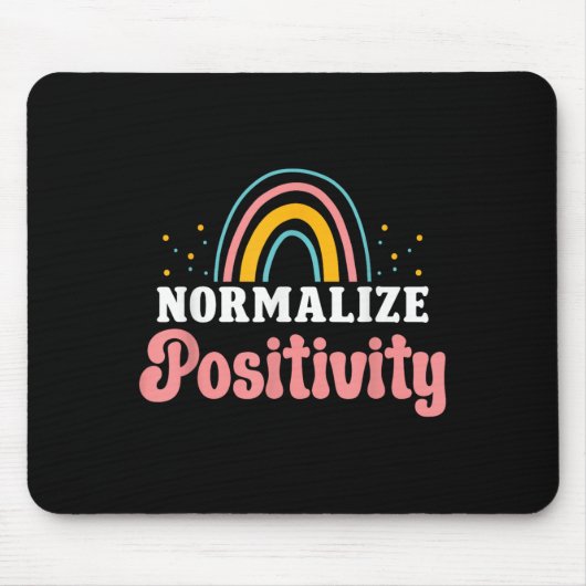 Normalize Sitivity Rainbow Funny Saying Motivation Muismat (Voorkant)