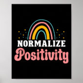 Normalize Sitivity Rainbow Funny Saying Motivation Poster (Voorkant)