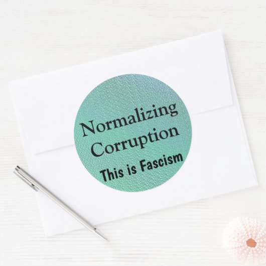Normalizing Corruption Ronde Sticker (Envelop)