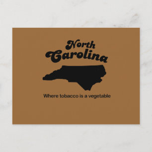 North Carolina Motto - Waar tabak een groente is Briefkaart