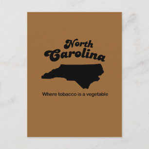 North Carolina Motto - Waar tabak een groente is Briefkaart