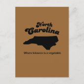 North Carolina Motto- Waar tabak een groente is Briefkaart (Voorkant)