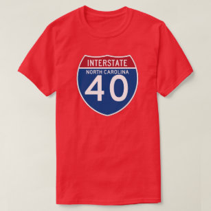 North Carolina NC I-40 Interstate Highway Shield - T-shirt