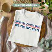 North Carolina Patriottisch De Tar Heel State Cust T-shirt