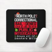 North Le Public Intoxication Drank All Of Santa's  Muismat (Met muis)