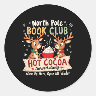 North Pole Book Club Hot Cocoa geserveerd dagelijk Ronde Sticker