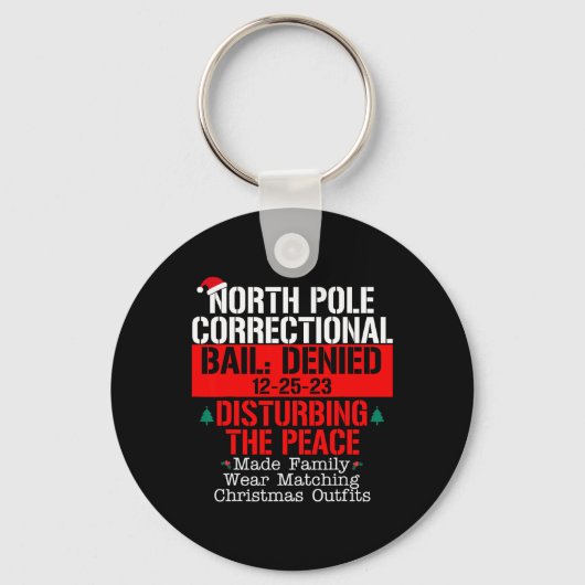 North Pole Correctional Bail ontkende het storen v Sleutelhanger (Voorkant)
