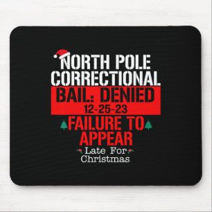 North Pole Correctional Bail ontkende mislukking v Muismat