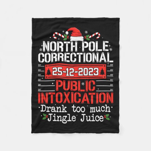 North Pole Correctional Public Intoxication Famili Fleece Deken (Voorkant)