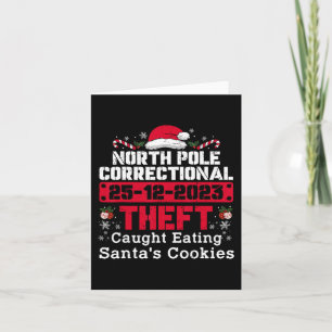 North Pole Correctional Theft betrapt op het eten Kaart