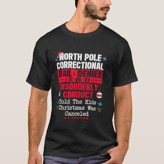 North Pole Correctional vertelde de Kinder kerstoo T-shirt (Voorkant)