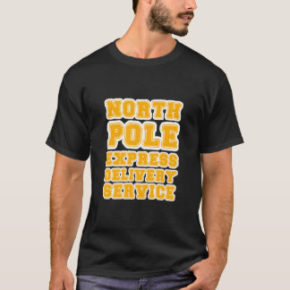 "North Pole Express Delivery Service" Festieve Chr T-shirt
