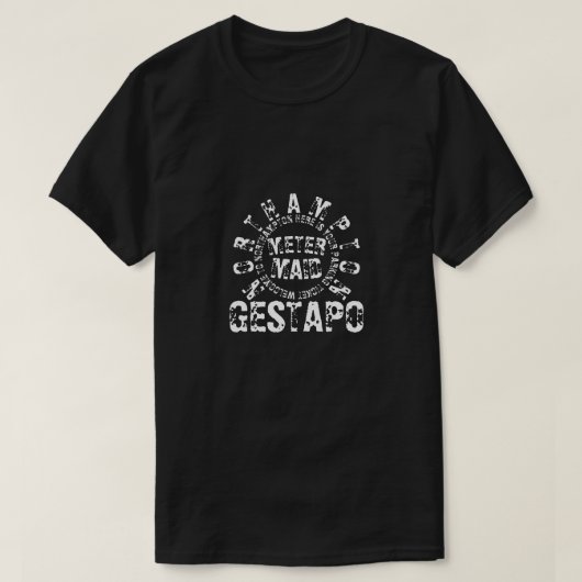 NORTHAMPTON METER MAID GESTAPO T-SHIRT (Design voorkant)