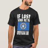 Northern Mariana Islands Flag Design If lost send T-shirt (Voorkant)