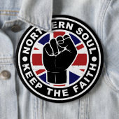 Northern Soul - Houd het Geloof Ronde Button 6,0 Cm (In situ)