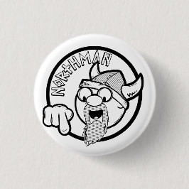 Northman Badge Ronde Button 3,2 Cm