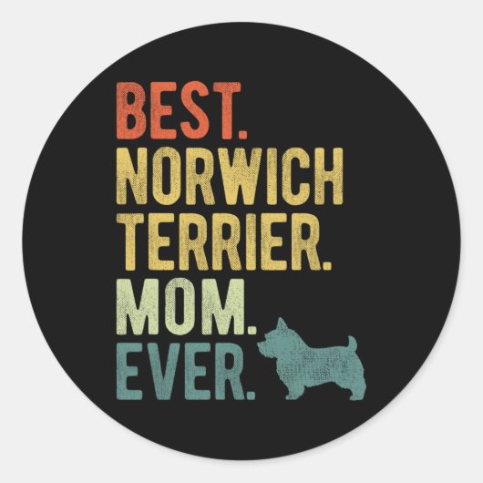 Norwich Terrier Moeder Ooit Hondenliefhebbers Moed Ronde Sticker (Voorkant)