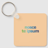 Nosce Te Ipsum-Ken jezelf-Uitdrukkingen Sleutelhanger (Voorkant)