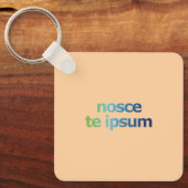Nosce Te Ipsum-Ken jezelf-Uitdrukkingen Sleutelhanger (Voorkant)