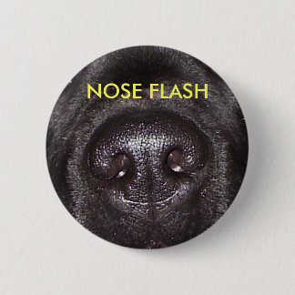 NOSE FLASH RONDE BUTTON 5,7 CM