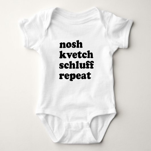 Nosh Kvetch Schluff herhaal unisex Jiddisch Romper (Voorkant)