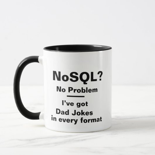 NoSQL Geen Probleem Mok - Grappige Dev Vadergrap (Links)