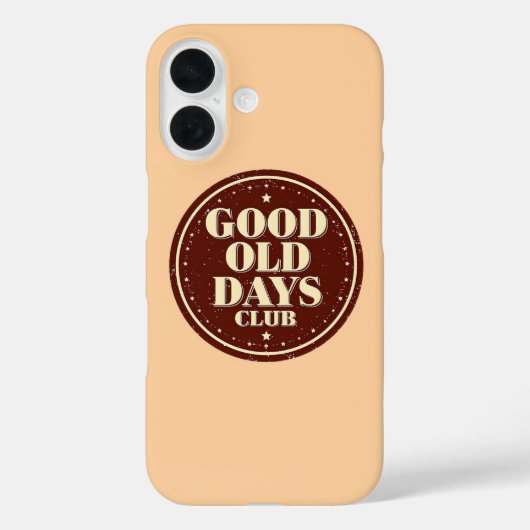 Nostalgic 70s Good Old Days Club Quote Case-Mate iPhone Case (Achterkant)