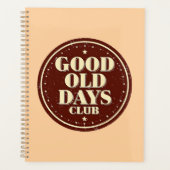 Nostalgic 70s Good Old Days Club Quote Planner (Voorkant)