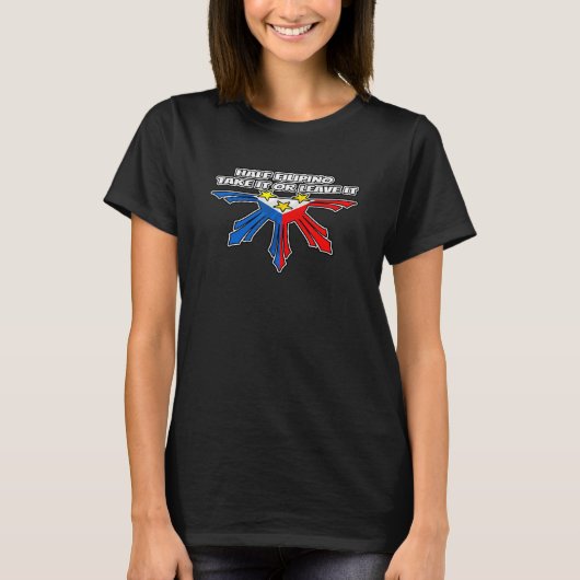 Nostalgink half Filippijns Pak het of laat het T-shirt (Voorkant)