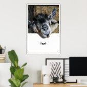 Nosy Goat die uitkijkt Poster (Thuiskantoor)