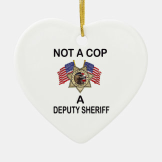 NOT_A_COP_A_SHERIFF KERAMISCH ORNAMENT