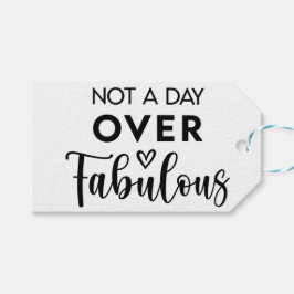 Not a Day Over Fabulous – Funny Birthday Quote Cadeaulabel