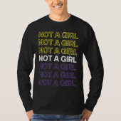 Not A Girl Nonbinary Pride Flag For Enby T-shirt (Voorkant)