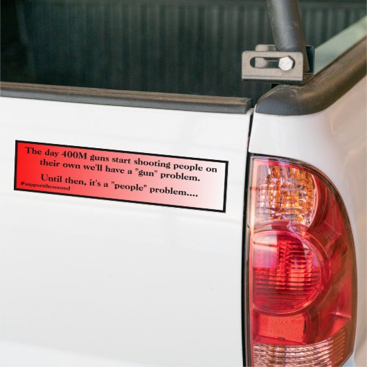 Not A Gun Problem Its A People Problem Red Fade Bumpersticker (Op Truck)