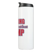 Not a King Just a Real President Thermosbeker (Geroteerd rechts)