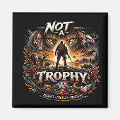 Not a Trophy Magneet (Voorkant)