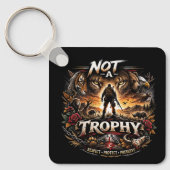 Not a Trophy Sleutelhanger (Voorkant)
