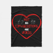 Not All Conversations Are Words Sign Language Awar Fleece Deken (Voorkant)