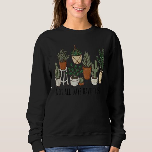 Not All Days Have Thorns Plants Plants  Tees (Voorkant)