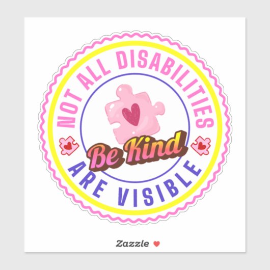 Not all Disabilities are visible Car Decal Sticker (Vel)