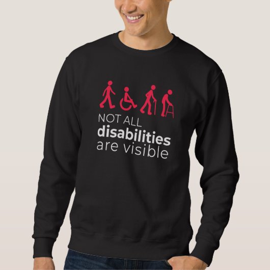 Not All Disabilities Are Visible Quote Disability Trui (Voorkant)