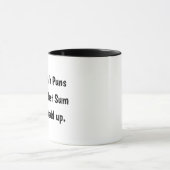 Not All Math Puns Are Silly Mug - Funny Math Quote Mok (Midden)