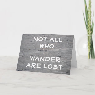 Not all who wander are lost Hikers Greeting Card Kaart